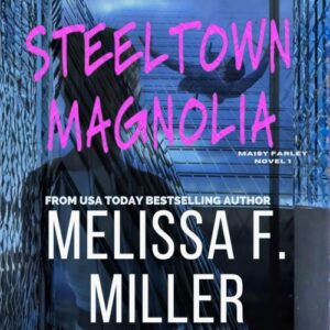 Steeltown Magnolia Steeltown Magnolia